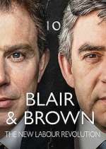 Watch Blair & Brown: The New Labour Revolution 123MoviesFree