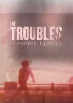 Watch Spotlight on the Troubles: A Secret History 123MoviesFree