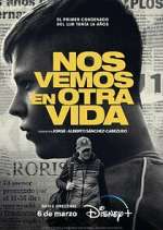 Watch Nos Vemos en Otra Vida 123MoviesFree