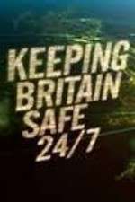 Watch Keeping Britain Safe 24/7 123MoviesFree