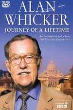 Watch Alan Whickers Journey of a Lifetime 123MoviesFree