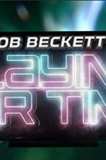 Watch Rob Beckett's Playing for Time 123MoviesFree
