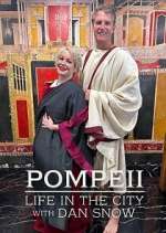 Watch Pompeii: Life in the City 123MoviesFree