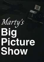 Watch Marty's Big Picture Show 123MoviesFree