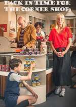 Watch Back in Time for the Corner Shop 123MoviesFree