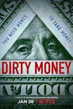 Watch Dirty Money 123MoviesFree