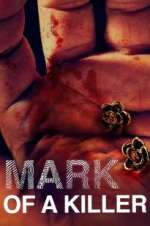 Watch Mark of a Killer 123MoviesFree